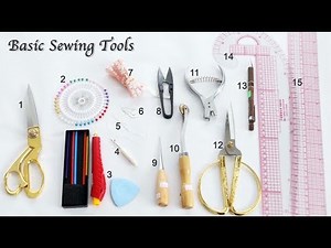 15 Basic Sewing Tools and Equipment What Beginner Should Have - Sewing Lesson for Beginner