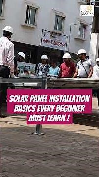 Solar Panel Installation Basics Every Beginner Must Learn