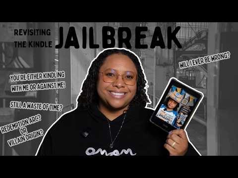 SHOULD YOU JAILBREAK YOUR KINDLE REDUX