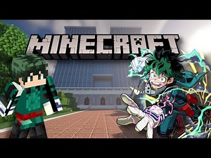 MY HERO ACADEMIA MAPA MINECRAFT!!!