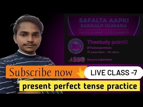 Present perfect tense practice, class 10th english important class, most important for boards exam
