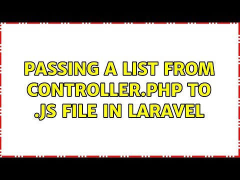 Passing a list from Controller.php to .js file in Laravel (2 Solutions!!)