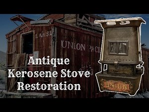 Vintage Kerosene Stove Restoration