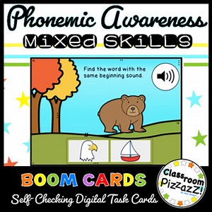 Phonemic Awareness Mixed Skills {Boom Cards} {By Classroom Pizzazz}
