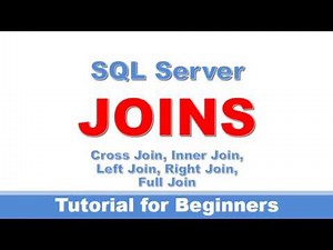Learn SQL Joins in SQL Server Tutorial for Beginners | SQL Joins Tutorial for beginners