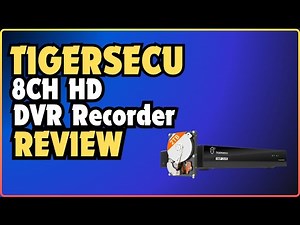 TIGERSECU Super HD 8-Channel Hybrid DVR | 2024 Review