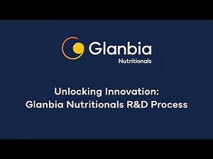 Unlocking Innovation: Glanbia Nutritionals R&D Process