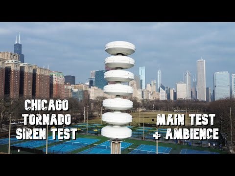 Chicago Modulator Tornado Siren Test + Grant Park Ambience