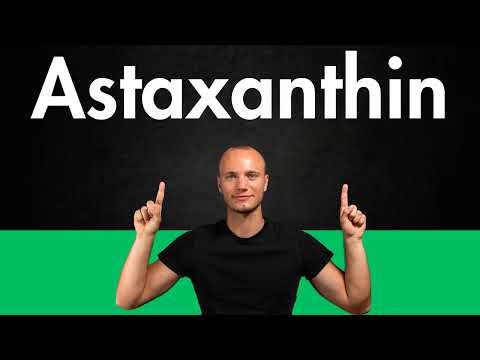 How to Pronounce ASTAXANTHIN (Correctly)