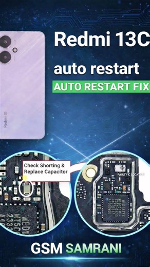 Redmi 13C Auto Restart Fix Solution 📲 💯 ✅#gsmsamrani #repair #smartphone #xiaomi #redmi