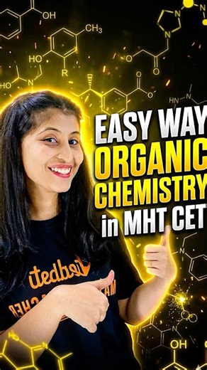 🔥Easy Way to Prepare Organic Chemistry In MHT CET #mhtcet2026 #mhtcetpreparation #sionamam #mhtcet