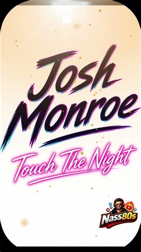 Sample, Josh Monroe - Touche The Night #newmusic #80smusic #nass80s