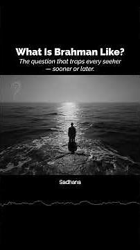 Knowing Brahman Is Not What You Think