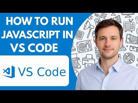 How to Run JavaScript in VS Code Full Guide 2026