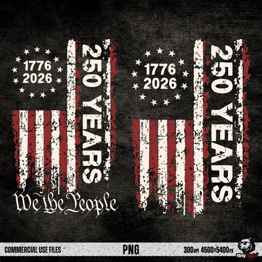 250 Years of Freedom America Semiquincentennial PNG, 250th Anniversary USA Flag, We the People - Etsy