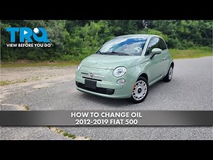 How to Change Oil 2012-2019 Fiat 500