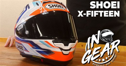 In Gear: Shoei X-Fifteen Review