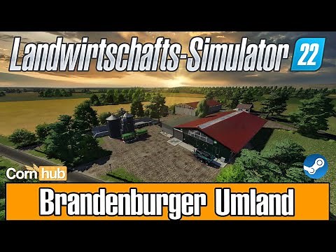 LS22 Maps - Brandenburger Umland - LS22 Mapvorstellung