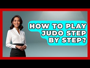 How To Play Judo Step By Step? - Knock Out Reels