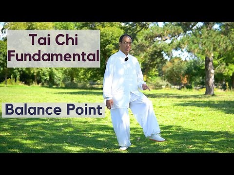 Tai Chi Basics for Beginners: Discover the Balance Point