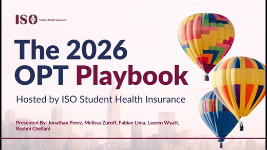 The 2026 OPT Playbook Webinar - Navigating The U.S. Job Market on F1 OPT | ISO Student Health Insurance