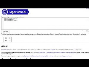 How to use SageMath to Find the Eigenvalue, Eigenvector and Eigenspace of a Given Matrix