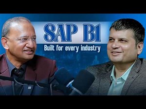 Inside SAP Business One: The Real Talk – SAP B1 Built for Every Industry