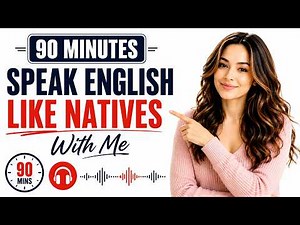 Advanced English speaking practice for 90 minutes 🎧 | Chatting and improving fluency