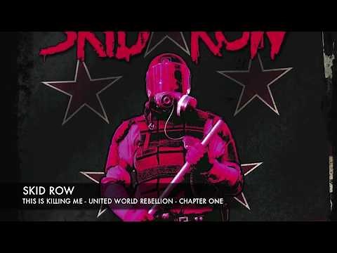SKID ROW - This is Killing Me (Official Lyric Video)