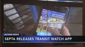 SEPTA unveils Transit Watch mobile security app for riders