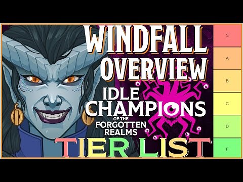 Windfall | Tier List & Overview | Idle Champions (take 2)