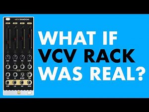 What if VCV Rack was real? // VCV Random by NANO Modules