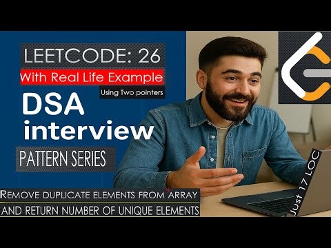 DSA pattern series Leetcode 26: Remove Duplicate Elements From Array & Return No. of unique elements