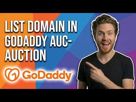 How To List Domain In GoDaddy Auction (Easy Step-By-Step Guide)