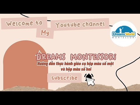 Hướng dẫn thực hành giáo cụ Hộp màu số 1 và số 2 - Montessori Color Box I & II