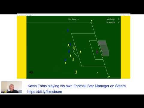 Kevin Toms playing his own Football Star Manager on Steam