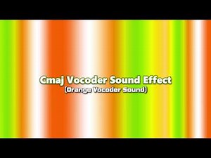 Cmaj Vocoder Sound Effect
