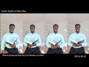 S.D.A.H-12//..Joyful, Joyful we Adore thee😘🙏#sda #ghanaentertainment #acapella #acapeldridge