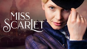 Miss Scarlet - PBS Miniseries - Where To Watch