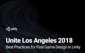 Unity快速原型游戏设计的最佳实践 | 中英双字 | 程 | Unite LA