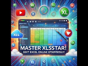 Master XlsStar: The Ultimate Guide to Editing Excel Files Online