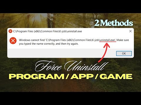 Fix Windows Cannot Find "Uninstall.exe" OR "Unins000.exe" [Program, App, Game (Win 11/10/8/7)]