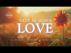 Live From GOD'S LOVE | Guided Christian Meditation to Release Striving
