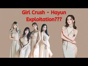 Girl Crush Controversy - Exploitation of Hayun??