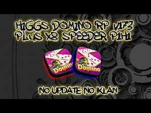 Mod higgs domino Rp v1.73 plus x8 speeder