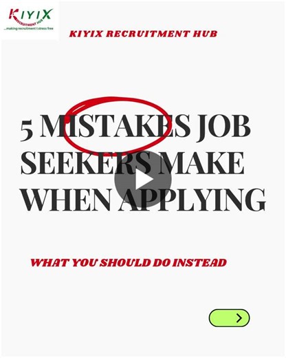 Common Job Application Mistakes to Avoid | KIYIX RECRUITMENT HUB posted on the topic | LinkedIn