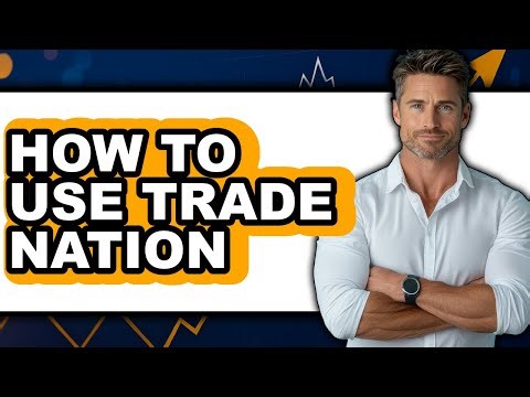 How to Use Trade Nation (easy Method)