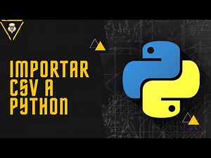 ¿Cómo importar un archivo de texto CSV a Python?