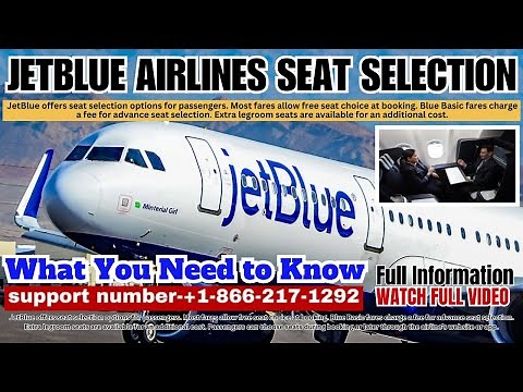 Jetblue Airlines Seat Selection | Travel Guide
