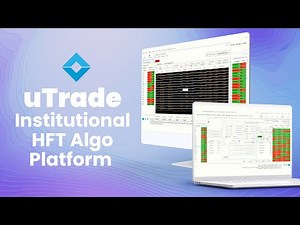 uTrade Institutional HFT Algo Platform